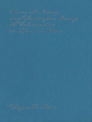 cover image of Pierre M. Irving and Washington Irving